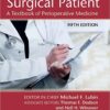Medical Management of the Surgical Patient: A Textbook of Perioperative Medicine, 5th Edition