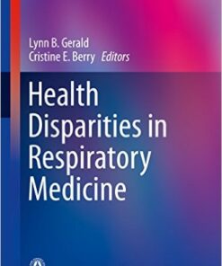 Health Disparities in Respiratory Medicine 2016