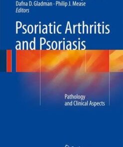 Psoriatic Arthritis and Psoriasis 2015 : Pathology and Clinical Aspects