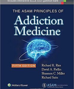 Principles of Addiction Medicine, 5th Edition