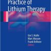 The Science and Practice of Lithium Therapy