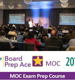 Board Preparation Ace MOC (Maintenance of Certification) Exam Prep Course Videos 2017