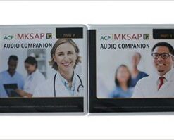 MKSAP 17: Medical Knowledge Self-Assessment Program Audio Companion