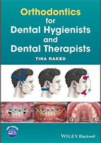 Orthodontics for Dental Hygienists and Dental Therapists PDF