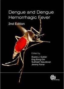 Dengue and Dengue Hemorrhagic Fever 2nd Edition PDF