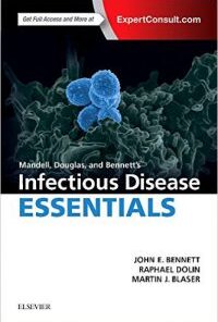 Mandell, Douglas and Bennett’s Infectious Disease Essentials, 1e Edition PDF