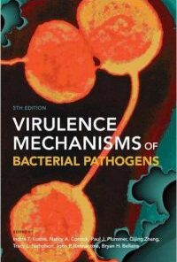 Virulence Mechanisms of Bacterial Pathogens 5th Edition  PDF