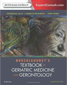 Brocklehurst’s Textbook of Geriatric Medicine and Gerontology, 8th Edition PDF