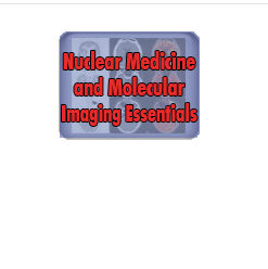 Nuclear Medicine and Molecular Imaging Essentials