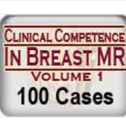 Clinical Competence in Breast MR, Volume 1