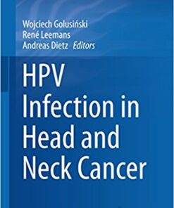 HPV Infection in Head and Neck Cancer (Recent Results in Cancer Research) 1st ed. 2017 Edition PDF