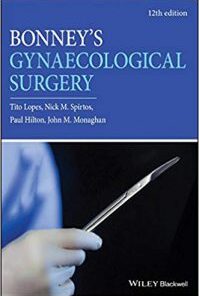 Bonney’s Gynaecological Surgery 12th Edition PDF