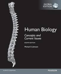 Human Biology Concepts and Current Issues, 8th Global Edition