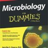 Microbiology For Dummies (For Dummies Series) 1st Edition