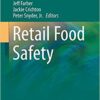 Retail Food Safety (Food Microbiology and Food Safety) 2014th Edition