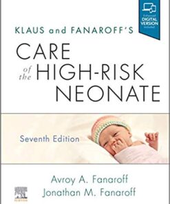 Klaus and Fanaroff's Care of the High-Risk Neonate 7th Edition PDF