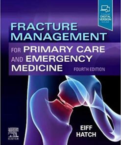 Fracture Management for Primary Care and Emergency Medicine 4th Edition PDF