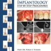 Clinical Guide to Oral Implantology: Step by Step Procedures PDF