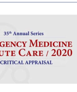 CCME Emergency Medicine & Acute Care: A Critical Appraisal Series 2020