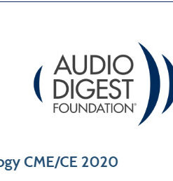 Audio Digest Gastroenterology CME/CE 2020