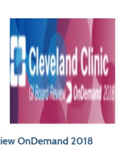 Cleveland Clinic GI Board Review OnDemand 2018