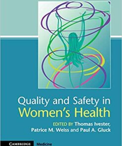 Quality and Safety in Women's Health 1st Edition PDF