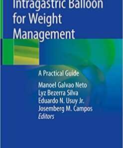 Intragastric Balloon for Weight Management 1st ed. 2020 Edition PDF