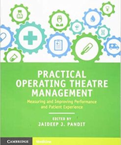 Practical Operating Theatre Management 1st Edition PDF