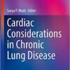 Cardiac Considerations in Chronic Lung Disease PDF