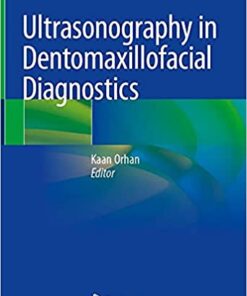 Ultrasonography in Dentomaxillofacial Diagnostics 1st ed. 2021 Edition PDF