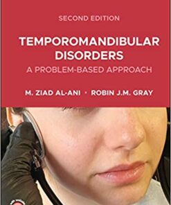 Temporomandibular Disorders: A Problem-Based Approach 2nd Edition PDF