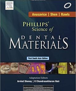 Phillips' Science of Dental Materials: 1st SouthAsia Edition PDF