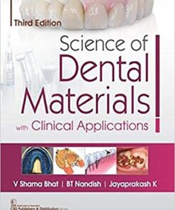 Science of Dental Materials With Clinical Applications 3rd Edition PDF