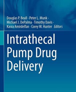 Intrathecal Pump Drug Delivery (Medical Radiology) 1st ed. 2022 Edition PDF Original