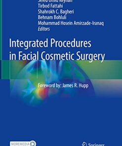 Integrated Procedures in Facial Cosmetic Surgery 1st ed. 2021 Edition PDF Origianl