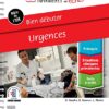 Bien débuter – Urgences (French Edition) (Original PDF from Publisher)