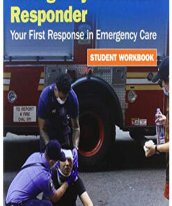Emergency Medical Responder: Your First Response in Emergency Care, Student Workbook, 7th Edition (Original PDF from Publisher)