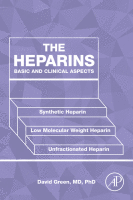 The Heparins Basic and Clinical Aspects