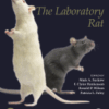 The Laboratory Rat A volume in American College of Laboratory Animal Medicine