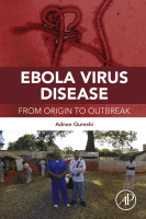 Ebola Virus Disease From Origin to Outbreak