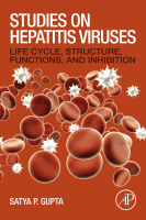 Studies on Hepatitis Viruses Life Cycle, Structure, Functions, and Inhibition