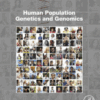 Human Population Genetics and Genomics