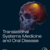 Translational Systems Medicine and Oral Disease