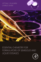 Essential Chemistry for Formulators of Semisolid and Liquid Dosages