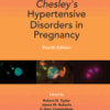 Chesley's Hypertensive Disorders in Pregnancy