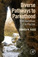 Diverse Pathways to Parenthood From Narratives to Practice
