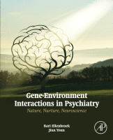 Gene-Environment Interactions in Psychiatry Nature, Nurture, Neuroscience