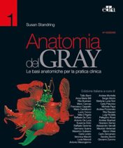 Anatomia del Gray. Le basi anatomiche per la pratica clinica, 41° edizione