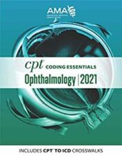 CPT Coding Essentials for Ophthalmology 2021 Original PDF