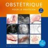 Obstétrique pour le praticien, 7e ( F